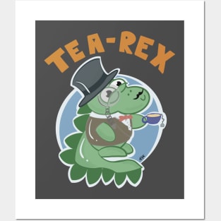 Tea rex begin fancy with his tea and monocle Posters and Art